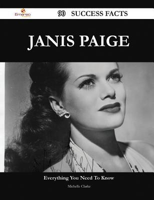 Janis Paige 90 Success Facts - Everything You Need to Know about Janis Paige