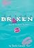 Broken