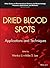 Dried Blood Spots: Applicat...
