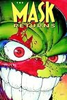 The Mask Returns by John Arcudi
