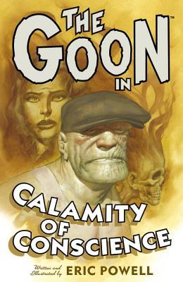 The Goon, Volume 9: Calamity of Conscience (Paperback)