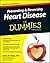 Preventing & Reversing Heart Disease For Dummies