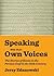 Speaking With Their Own Voices: The Stories of Slaves in the Persian Gulf in the 20th Century