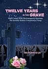 Twelve Years in the Grave - Mind Control with Electromagnetic... by Soleilmavis Liu