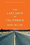 The Last Days of California