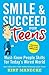 Smile & Succeed for Teens: A Crash Course in Face-to-Face Communication