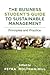 The Business Student's Guide to Sustainable Management: Principles and Practice (The Principles for Responsible Management Education Series)