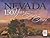 Nevada: 150 Years in the Si...