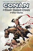 Conan: The Blood-Stained Crown and Other Stories