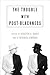 The Trouble with Post-Blackness by Houston A. Baker Jr.