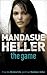 The Game by Mandasue Heller