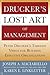 Drucker’s Lost Art of Manag...