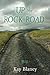 Up the Rock Road