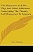 The Playhouse And The Play, And Other Addresses Concerning The Theatre And Democracy In America