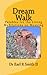Dream Walk Parables for the...