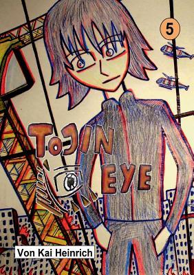 Tojin Eye Band 5 (German Edition)