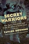 Secret Warriors by Taylor Downing