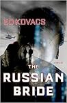 The Russian Bride: A Thriller The Russian Bride: A Thriller