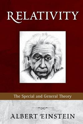 Relativity: The Special and General Theory