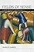 Fields of Sense: A New Real...