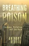 Breathing Poison:...