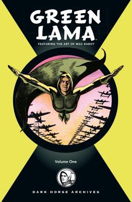 The Complete Green Lama, Vol. 1