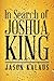 In Search of Joshua King