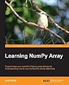 Learning NumPy Array by Ivan Idris