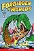 Forbidden Worlds Archives Volume 2
