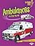 Ambulances on the Move (Lig...