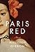 Paris Red by Maureen Gibbon