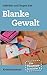 Blanke Gewalt (Die Taunus-E...