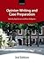 Opinion Writing and Case Preparation (Blackstone Bar Manual)