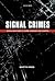 Signal Crimes: Reactions to...