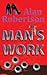 Man's Work