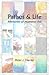 Pathos & Life: Memories of Moments Felt