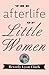 The Afterlife of "Little Women" by Beverly Lyon Clark