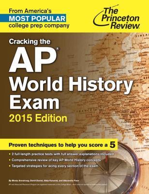 Cracking the Ap World History Exam 2015