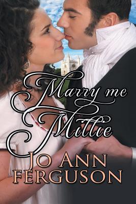 Marry Me Millie (The Dunsworthy Brides, #3)