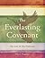 The Everlasting Covenant: The Law & the Promises