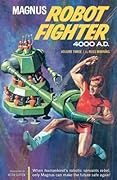 Magnus, Robot Fighter 4000 A.D., Vol. 3