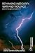 Rethinking Insecurity, War and Violence by Damian Grenfell