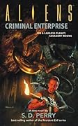 Aliens: Criminal Enterprise
