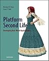 Platform Second Life: Developing Real World Applications