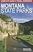 Montana State Parks by Erin Madison
