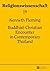 Buddhist-Christian Encounter in Contemporary Thailand (Religionswissenschaft / Studies in Comparative Religion)