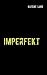 Imperfekt by Katrine Lund