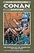The Chronicles of Conan, Volume 3: The Monster of the Monoliths and Other Stories
