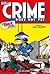 Crime Does Not Pay Archives Volume 5 by Dick Wood