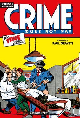 Crime Does Not Pay Archives Volume 5 (Hardcover)